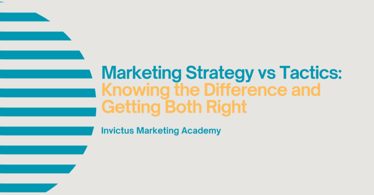 Marketing Strategy vs Tactics: Knowing the Difference and Getting Both Right