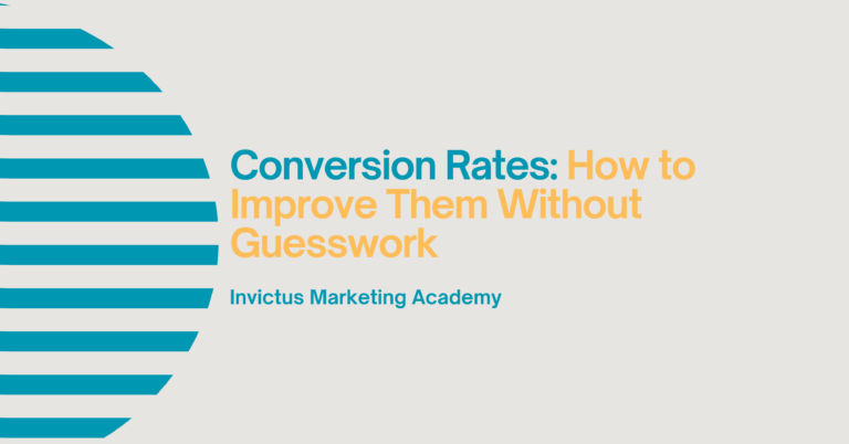 Conversion Rates: How to Improve Them Without Guesswork